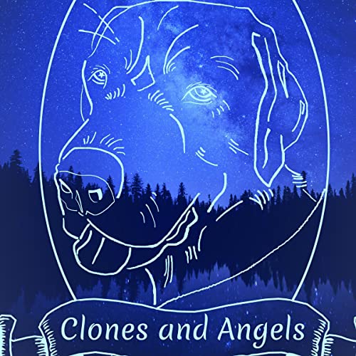 Cover of Clones and Angels