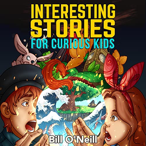 Cover of Interesting Stories for Curious Kids