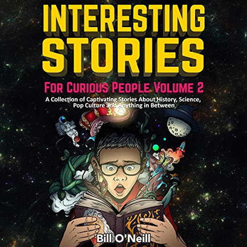 Cover of Interesting Stories for Curious People, Volume 2