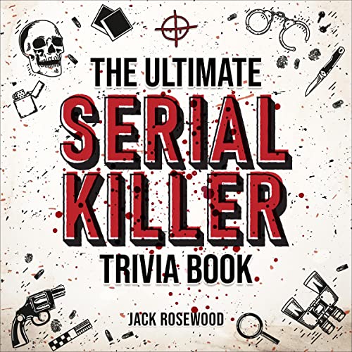 Cover of The Ultimate Serial Killer Trivia Book