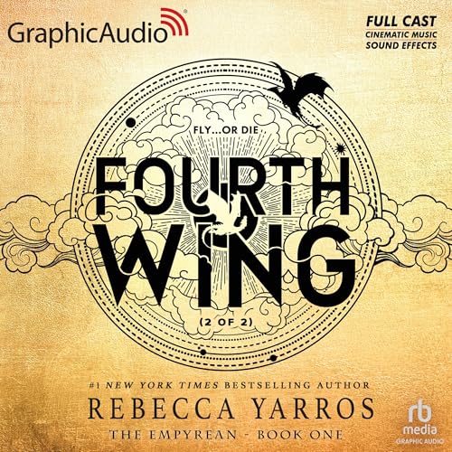 Cover of Fourth Wing (Part 2 of 2) (Dramatized Adaptation)