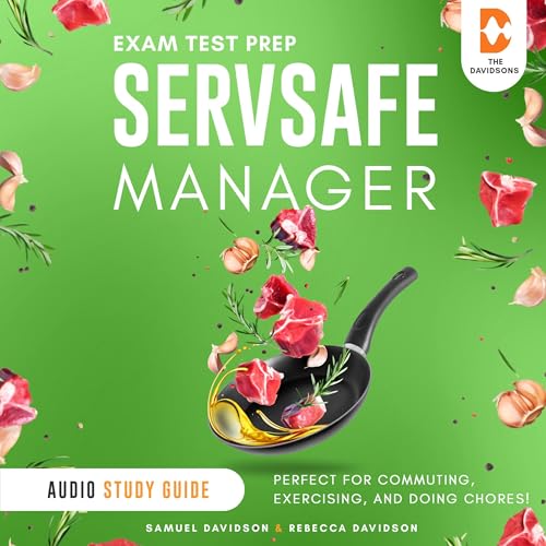 Cover of ServSafe Manager Exam Test Prep - Audio Study Guide