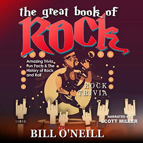 Cover of The Great Book of Rock Trivia: Amazing Trivia, Fun Facts & the History of Rock and Roll