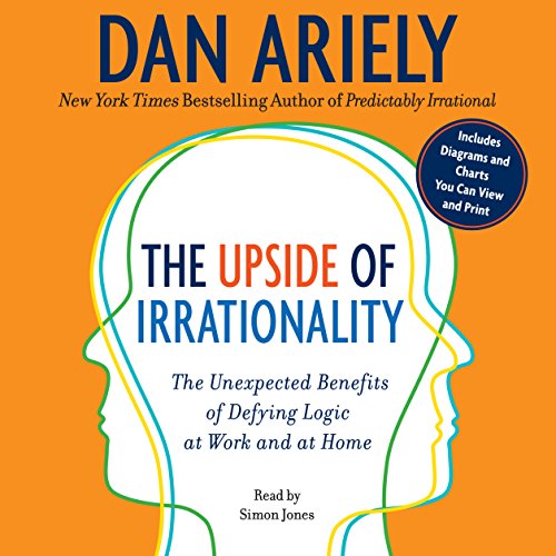 Cover of The Upside of Irrationality