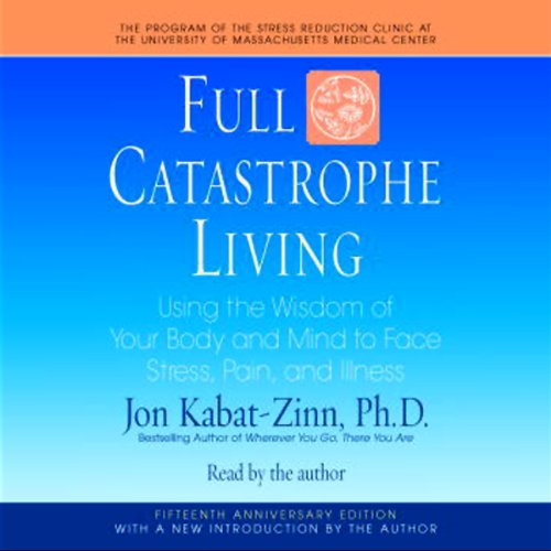 Cover of Full Catastrophe Living