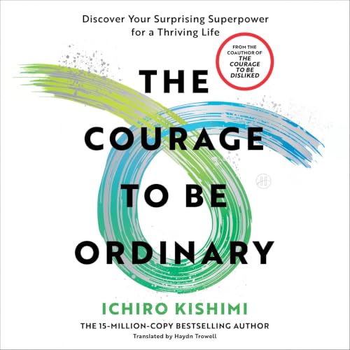 Cover of The Courage to Be Ordinary