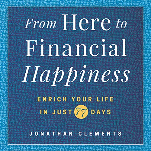 Cover of From Here to Financial Happiness