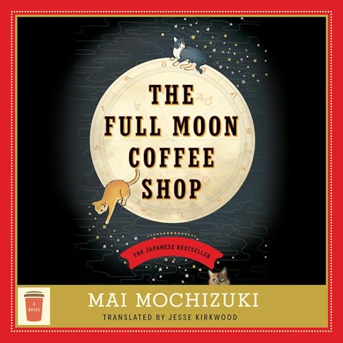 Cover of The Full Moon Coffee Shop