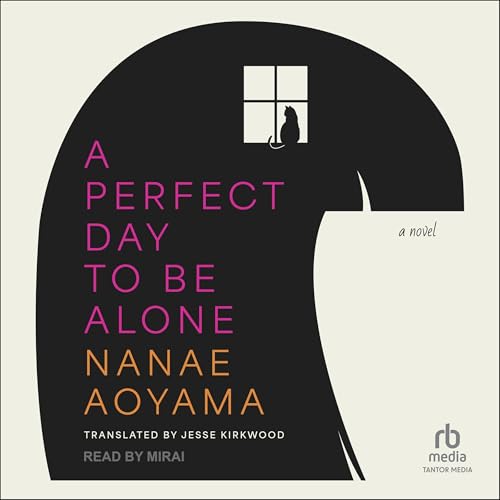 Cover of A Perfect Day to Be Alone
