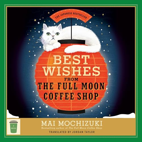 Cover of Best Wishes from the Full Moon Coffee Shop