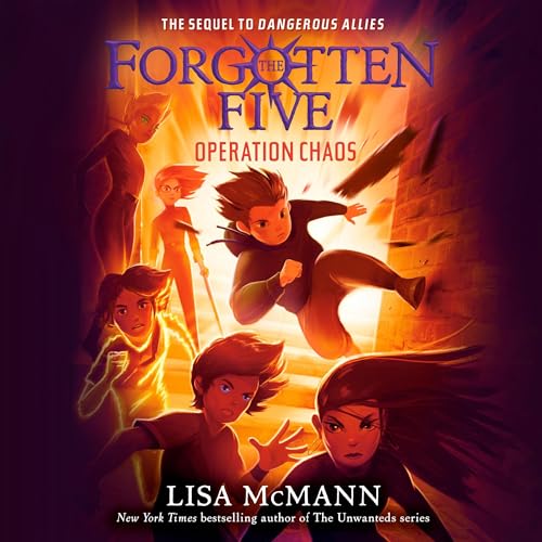 Cover of Operation Chaos (The Forgotten Five, Book 5)
