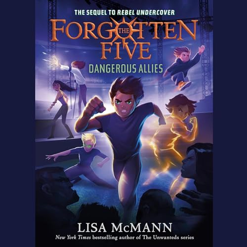 Cover of Dangerous Allies (The Forgotten Five, Book 4)