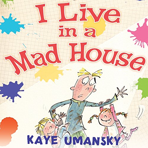 Cover of I Live in a Mad House