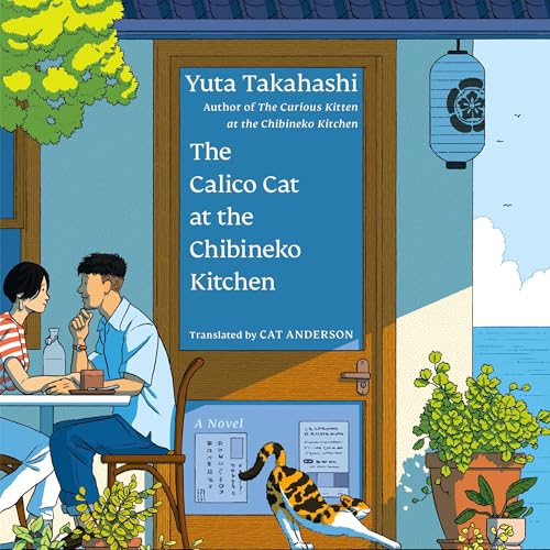 Cover of The Calico Cat at the Chibineko Kitchen