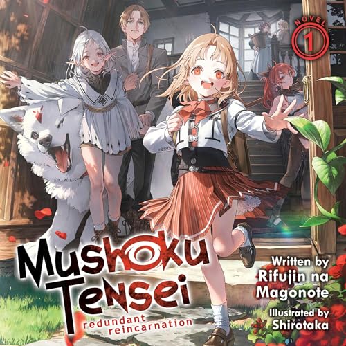 Cover of Mushoku Tensei: Redundant Reincarnation (Light Novel) Vol. 1
