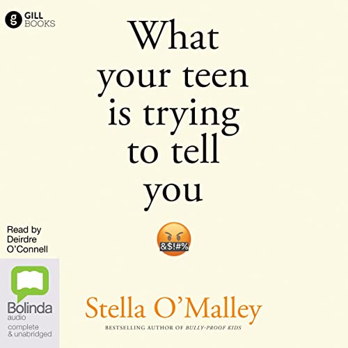Cover of What Your Teen Is Trying to Tell You