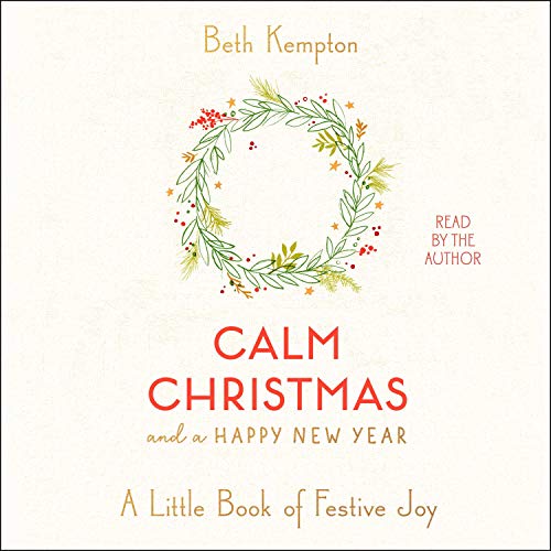 Cover of Calm Christmas and a Happy New Year