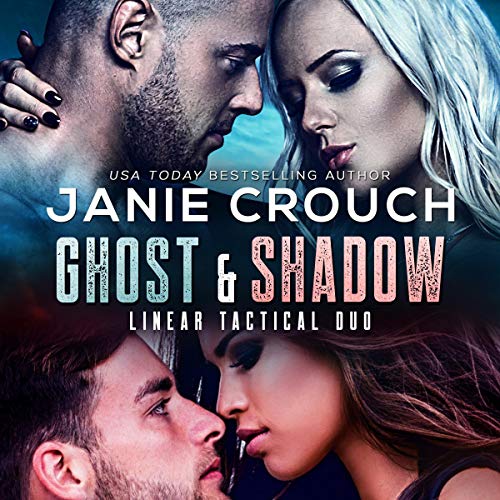 Cover of Ghost & Shadow: Linear Tactical Series