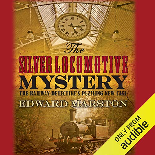 Cover of The Silver Locomotive Mystery