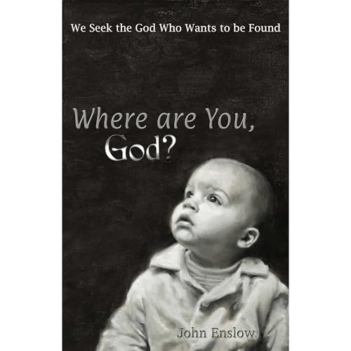 Cover of Where Are You, God?