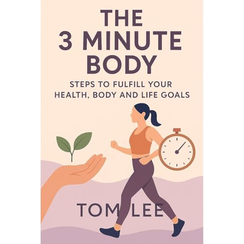 Cover of The 3 Minute Body
