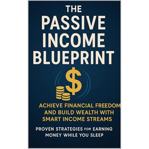 Cover of The Passive Income Blueprint