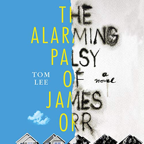 Cover of The Alarming Palsy of James Orr