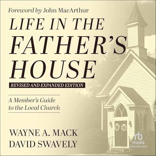 Cover of Life in the Father's House (Revised and Expanded Edition)