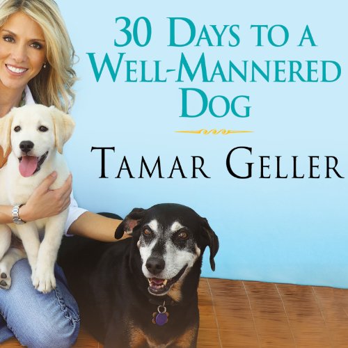 Cover of 30 Days to a Well-Mannered Dog
