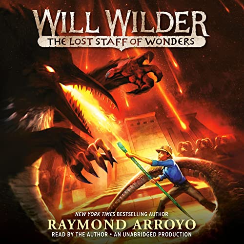 Cover of Will Wilder #2: The Lost Staff of Wonders