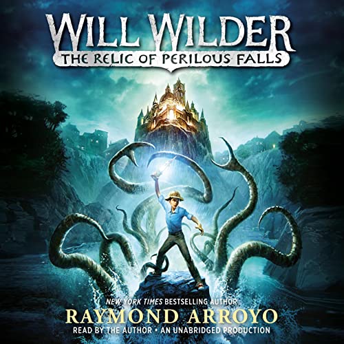 Cover of Will Wilder: The Relic of Perilous Falls
