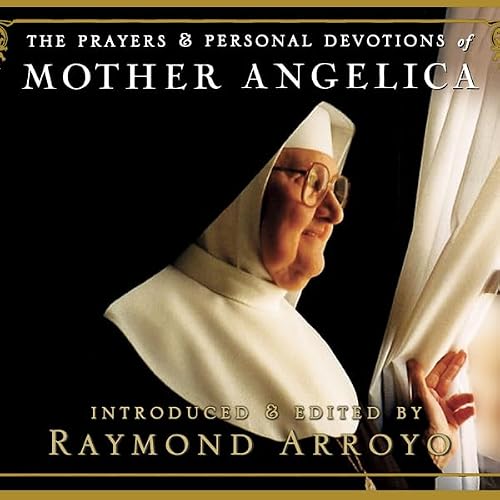 Cover of The Prayers and Personal Devotions of Mother Angelica