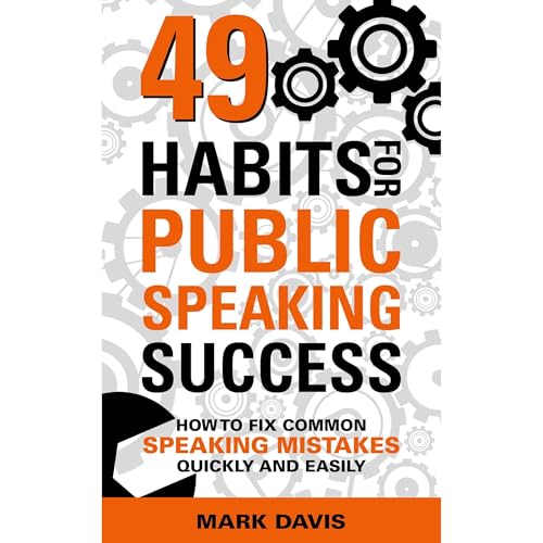 Cover of 49 Habits for Public Speaking Success