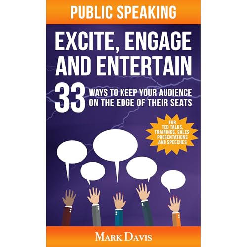 Cover of Public Speaking Excite Engage and Entertain