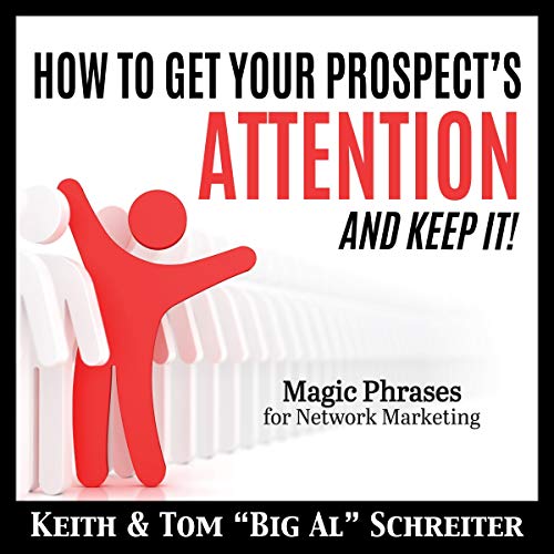 Cover of How to Get Your Prospect's Attention and Keep It!