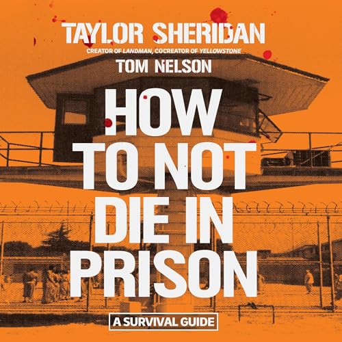 Cover of How to Not Die in Prison
