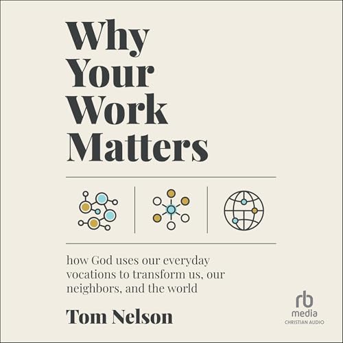 Cover of Why Your Work Matters