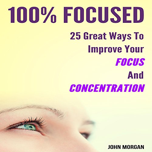 Cover of 100% Focused