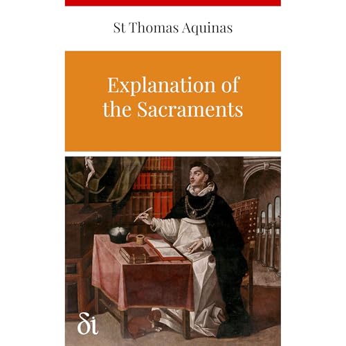 Cover of Explanation of the Sacraments
