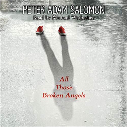 Cover of All Those Broken Angels