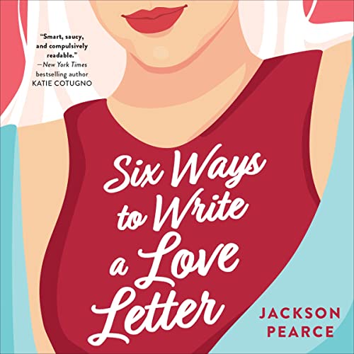 Cover of Six Ways to Write a Love Letter