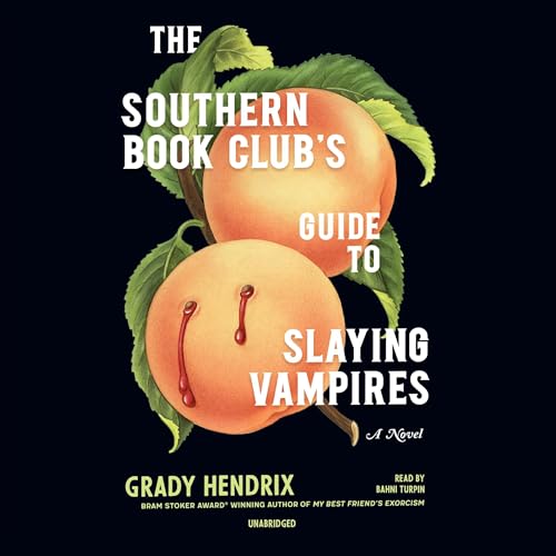 Cover of The Southern Book Club's Guide to Slaying Vampires
