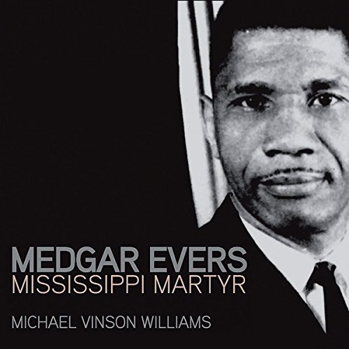 Cover of Medgar Evers: Mississippi Martyr