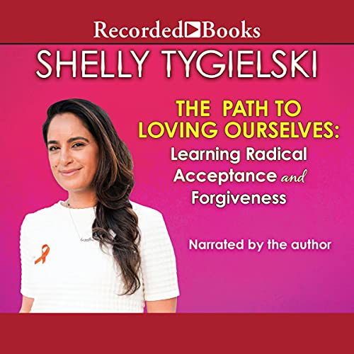 Cover of The Path to Loving Ourselves