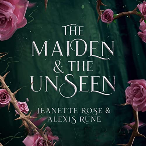 Cover of The Maiden & the Unseen