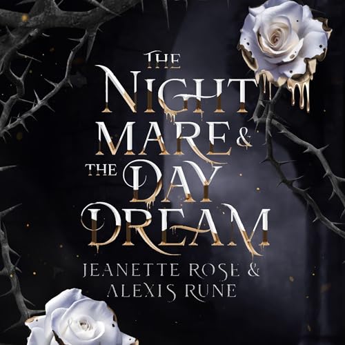 Cover of The Nightmare & the Daydream