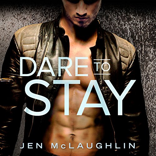 Cover of Dare to Stay