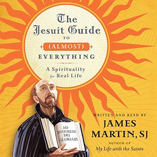 Cover of The Jesuit Guide to (Almost) Everything