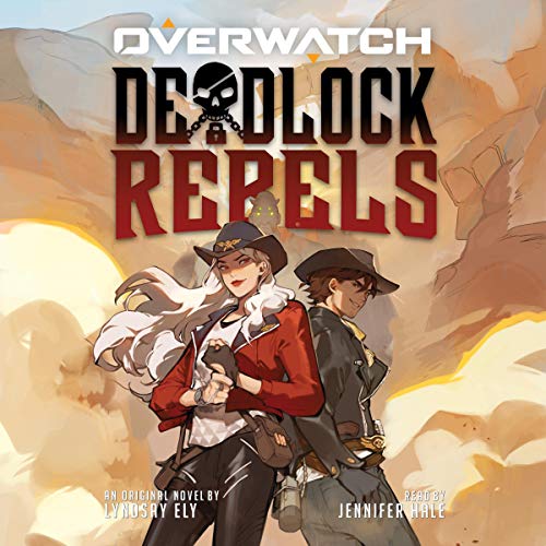 Cover of Deadlock Rebels: An AFK Book (Overwatch)
