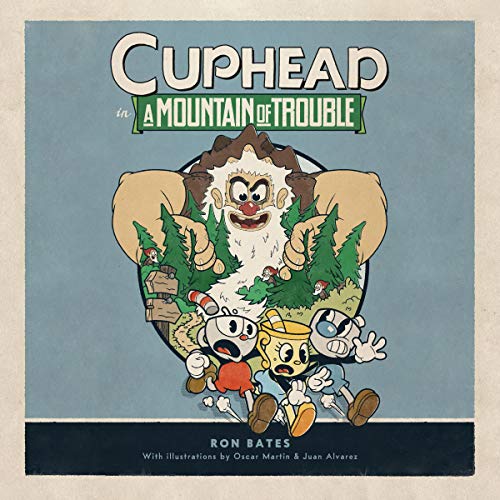 Cover of Cuphead in A Mountain of Trouble